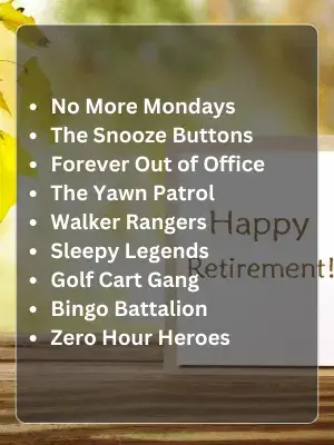 119 Retirement Party Team Names to Celebrate Big Moments 3 Funny Retirement Party Team Names