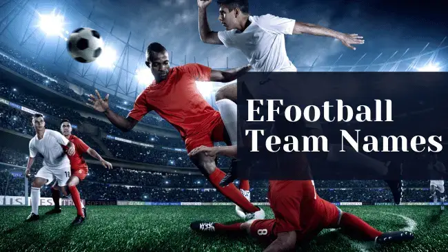 EFootball Team Names