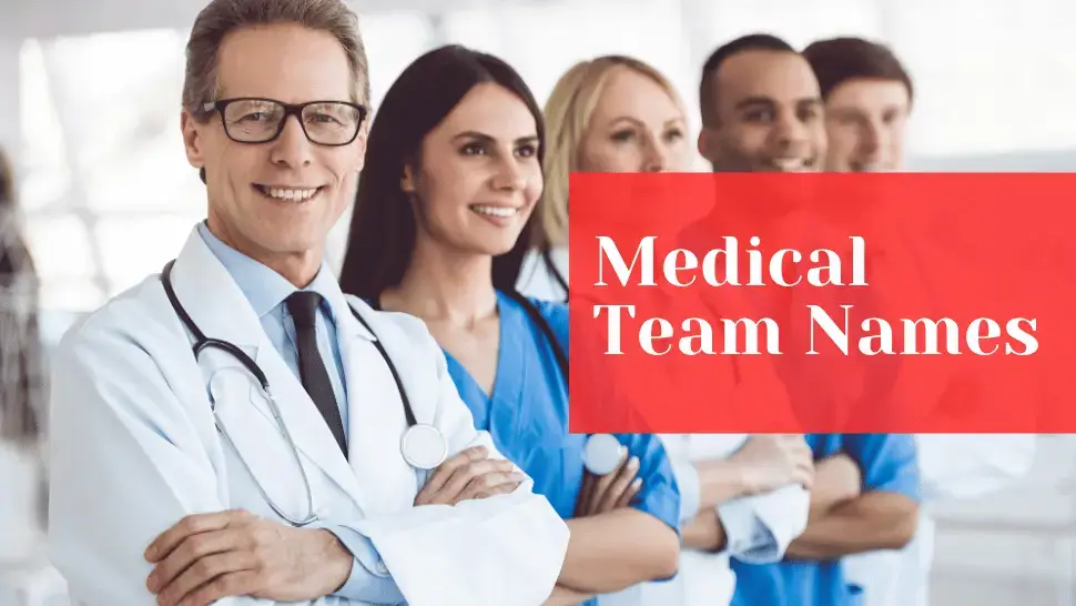Medical Team Names