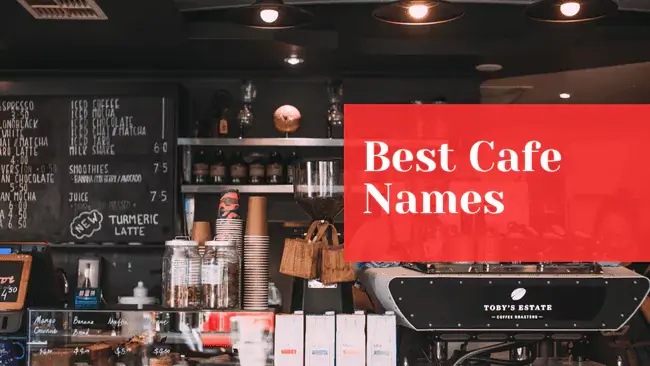 Cafe Names