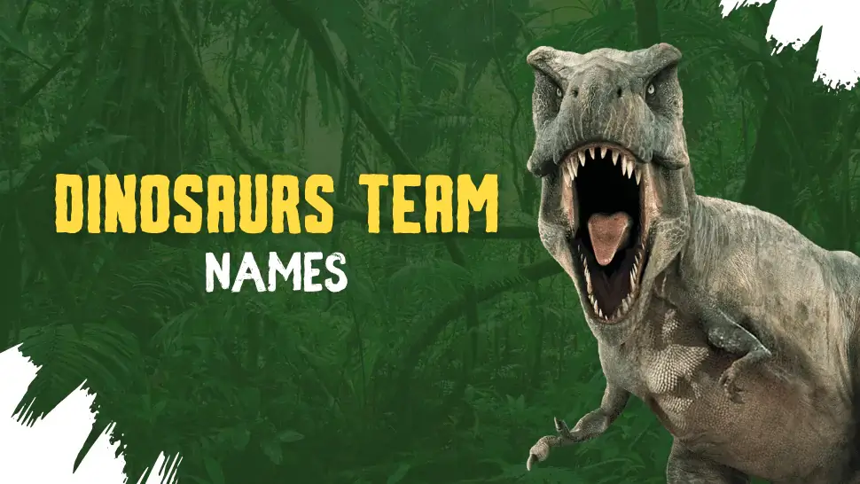Dinosaur Team Names