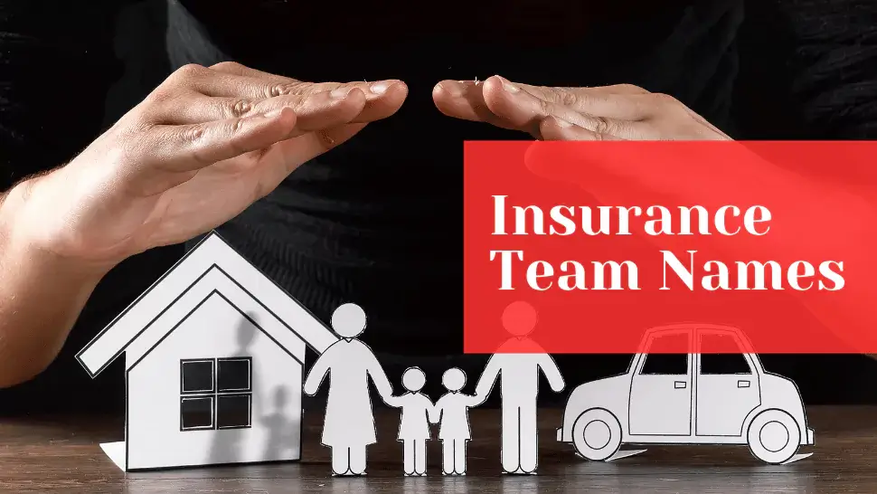 200+ Insurance Team Names to Inspire Team Spirit and Success 1 Insurance Team Names