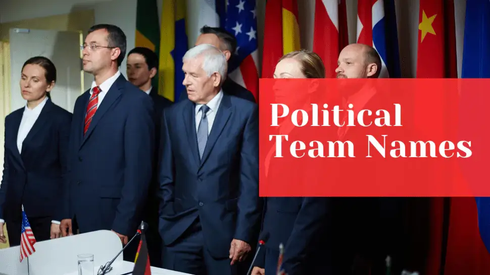 181 Political Team Names - Funny Creative and Smart Ideas 1 Political Team Names