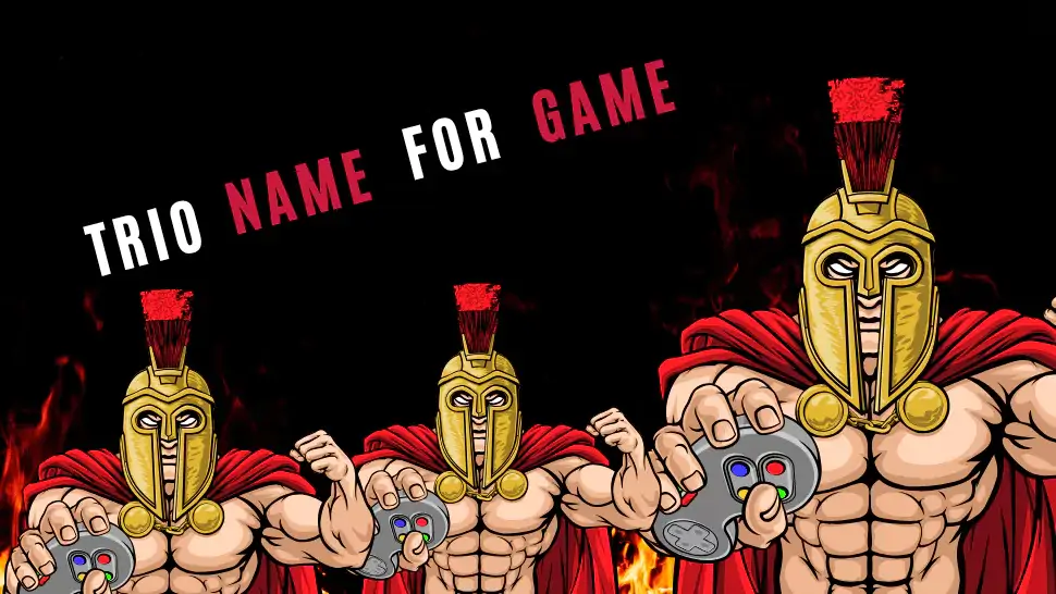 Trio Names for Games