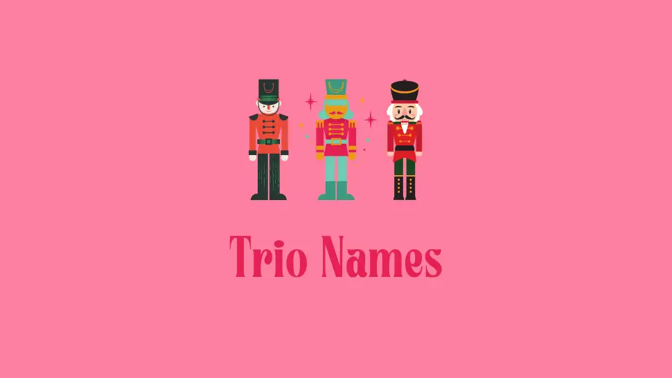 Trio Names